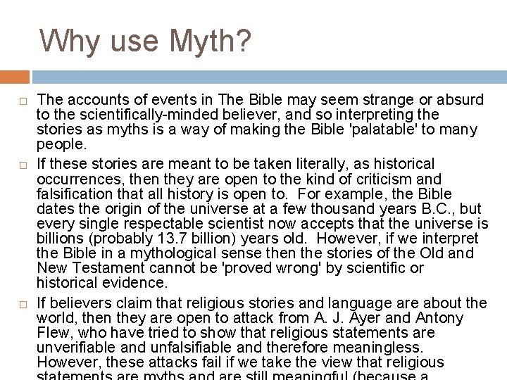 Why use Myth? The accounts of events in The Bible may seem strange or