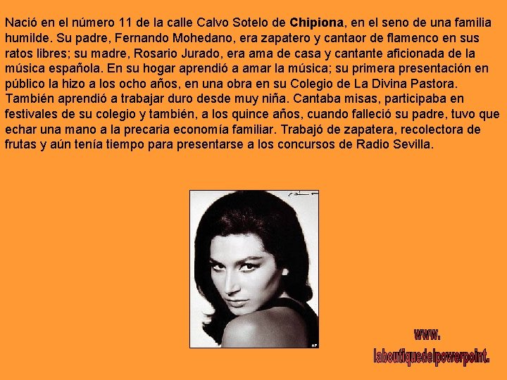 Nació en el número 11 de la calle Calvo Sotelo de Chipiona, en el