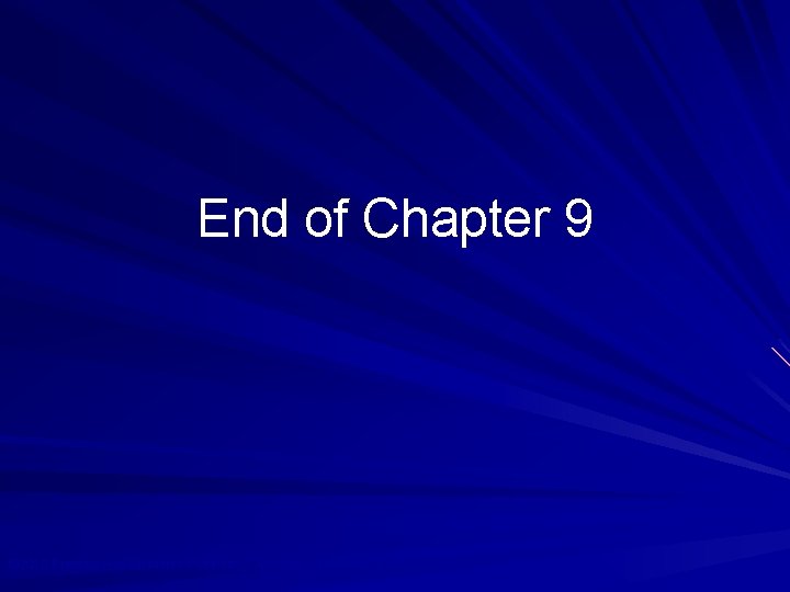 End of Chapter 9 © 2010 Prentice Hall Business Publishing, Auditing 13/e, Arens/Elder/Beasley 9