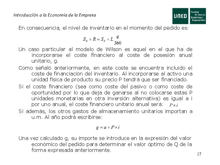 Introducción a la Economía de la Empresa En consecuencia, el nivel de inventario en