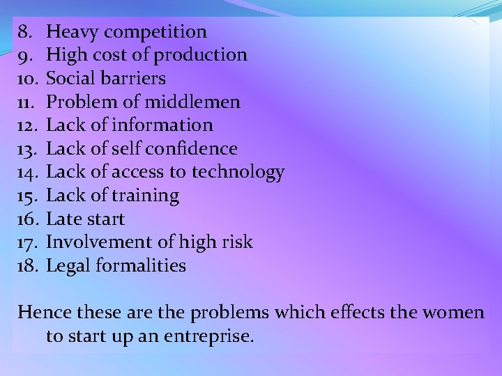 8. 9. 10. 11. 12. 13. 14. 15. 16. 17. 18. Heavy competition High