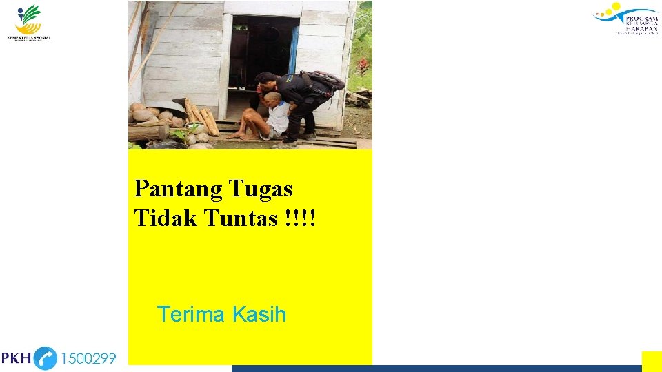 Pantang Tugas Tidak Tuntas !!!! Terima Kasih 