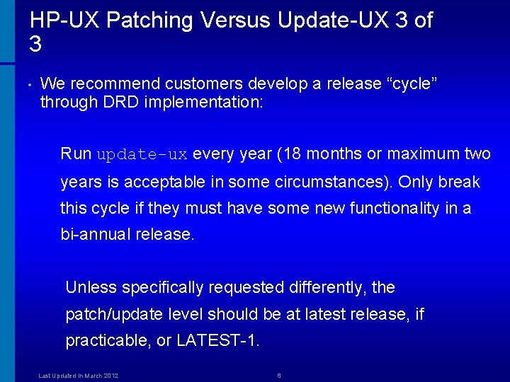 Updateux Keeping HPUX UpTo Date and Patching Best Practices