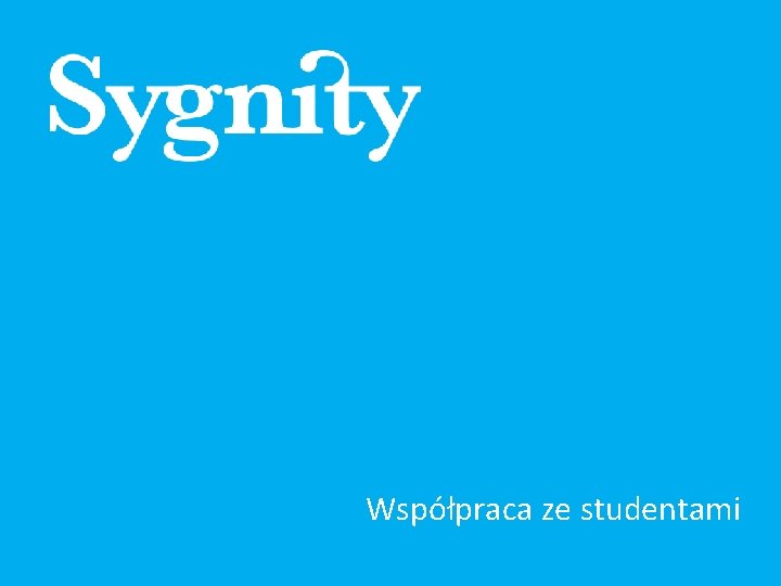 Współpraca ze studentami 