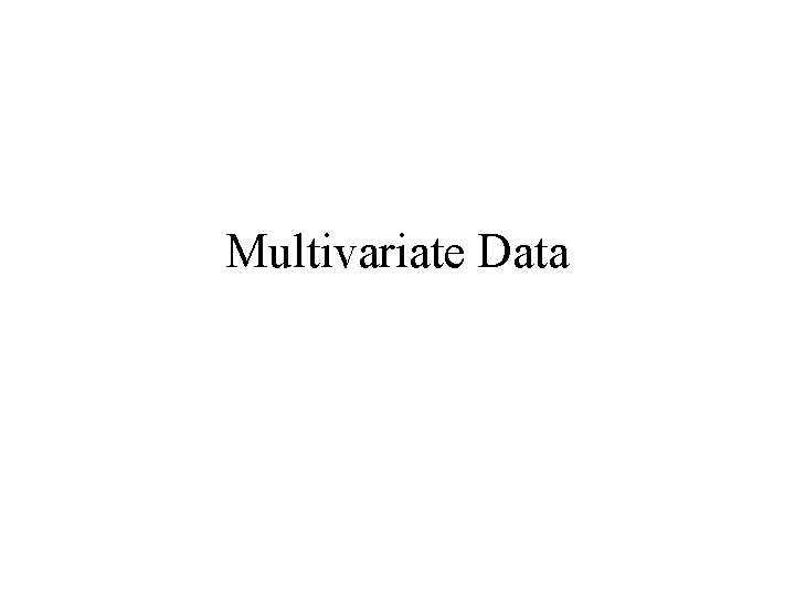 Multivariate Data 