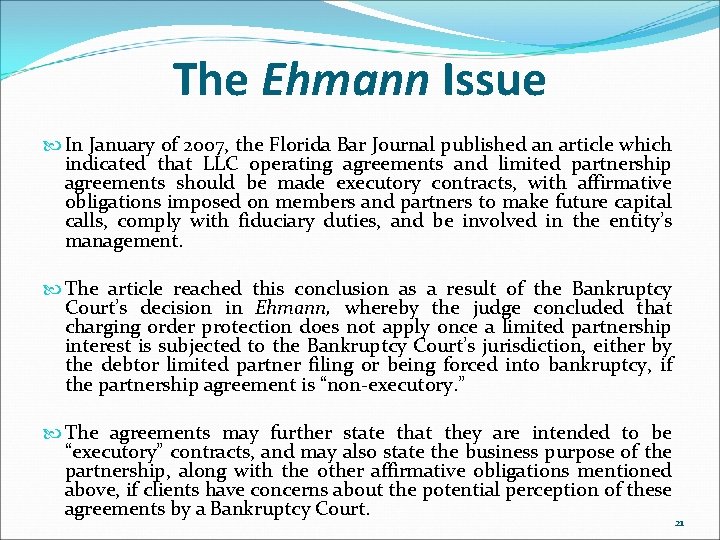 The Ehmann Issue In January of 2007, the Florida Bar Journal published an article