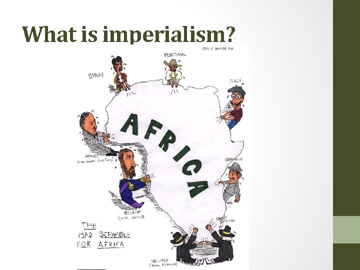 What is imperialism? 