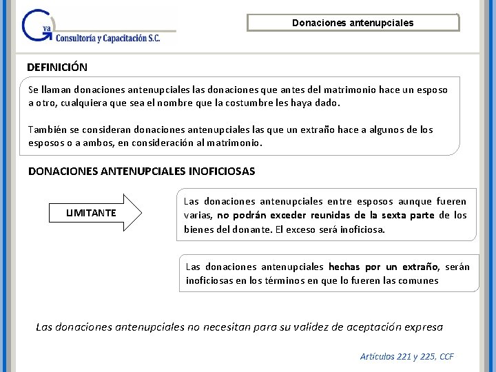Donaciones antenupciales DEFINICIÓN Se llaman donaciones antenupciales las donaciones que antes del matrimonio hace Donaciones antenupciales DEFINICIÓN Se llaman donaciones antenupciales las donaciones que antes del matrimonio hace