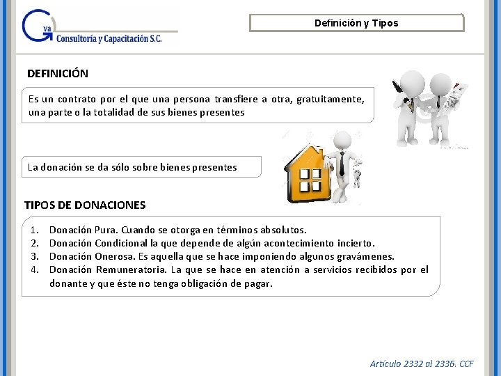 Definición y Tipos DEFINICIÓN Es un contrato por el que una persona transfiere a Definición y Tipos DEFINICIÓN Es un contrato por el que una persona transfiere a