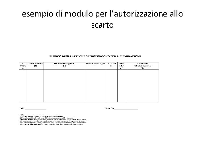esempio di modulo per l’autorizzazione allo scarto 