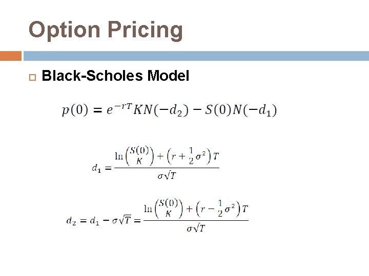 Option Pricing Black-Scholes Model 