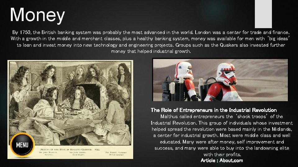 Money By 1750, the British banking system was probably the most advanced in the Money By 1750, the British banking system was probably the most advanced in the