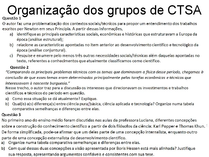 Organização dos grupos de CTSA 