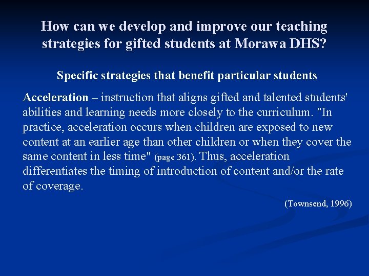 How can we develop and improve our teaching strategies for gifted students at Morawa