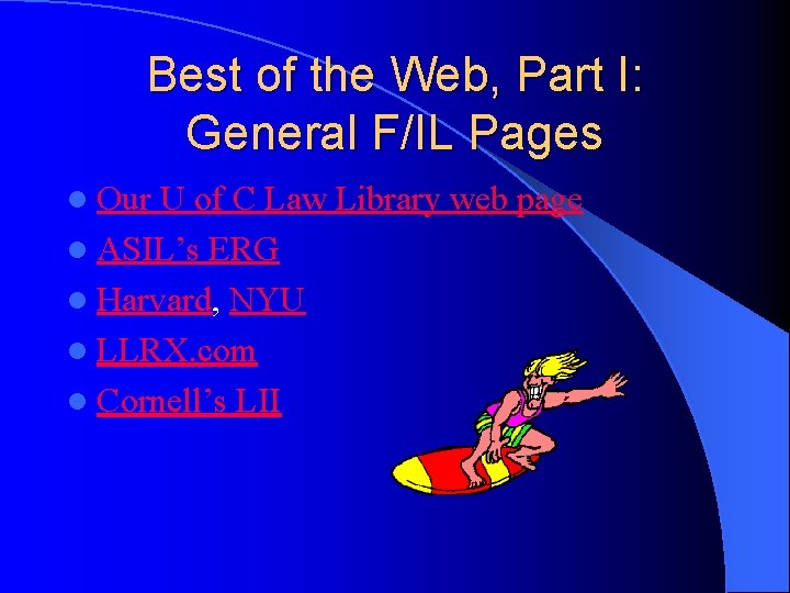 Best of the Web, Part I: General F/IL Pages l Our U of C