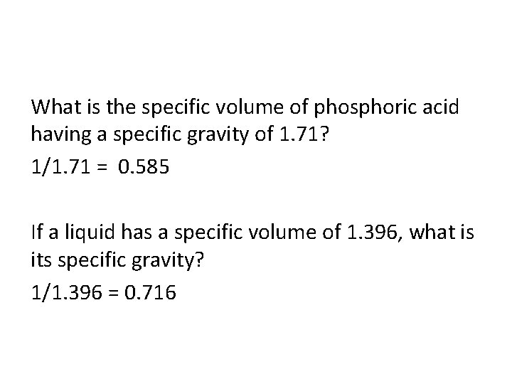 What is the specific volume of phosphoric acid having a specific gravity of 1.