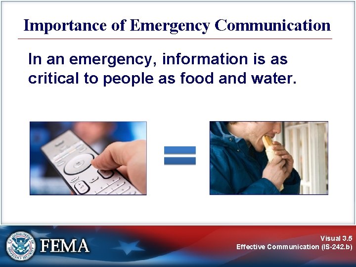 Importance of Emergency Communication In an emergency, information is as critical to people as