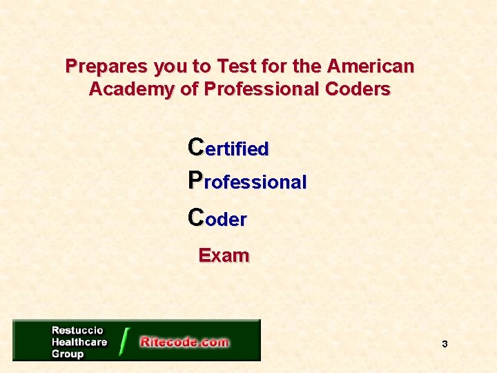 Prepares you to Test for the American Academy of Professional Coders Certified Professional Coder