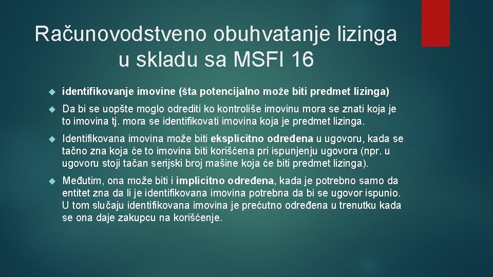 Računovodstveno obuhvatanje lizinga u skladu sa MSFI 16 identifikovanje imovine (šta potencijalno može biti