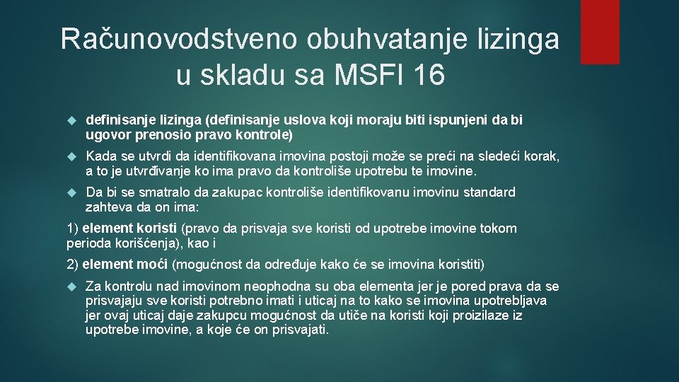 Računovodstveno obuhvatanje lizinga u skladu sa MSFI 16 definisanje lizinga (definisanje uslova koji moraju
