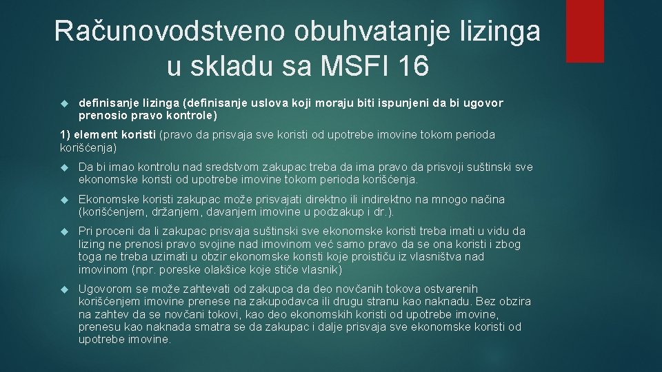 Računovodstveno obuhvatanje lizinga u skladu sa MSFI 16 definisanje lizinga (definisanje uslova koji moraju