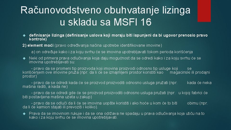 Računovodstveno obuhvatanje lizinga u skladu sa MSFI 16 definisanje lizinga (definisanje uslova koji moraju