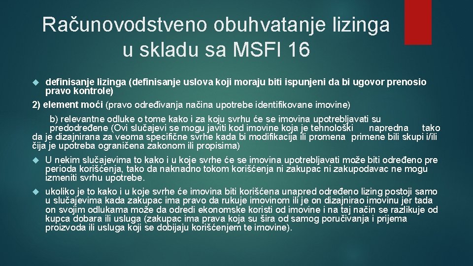 Računovodstveno obuhvatanje lizinga u skladu sa MSFI 16 definisanje lizinga (definisanje uslova koji moraju