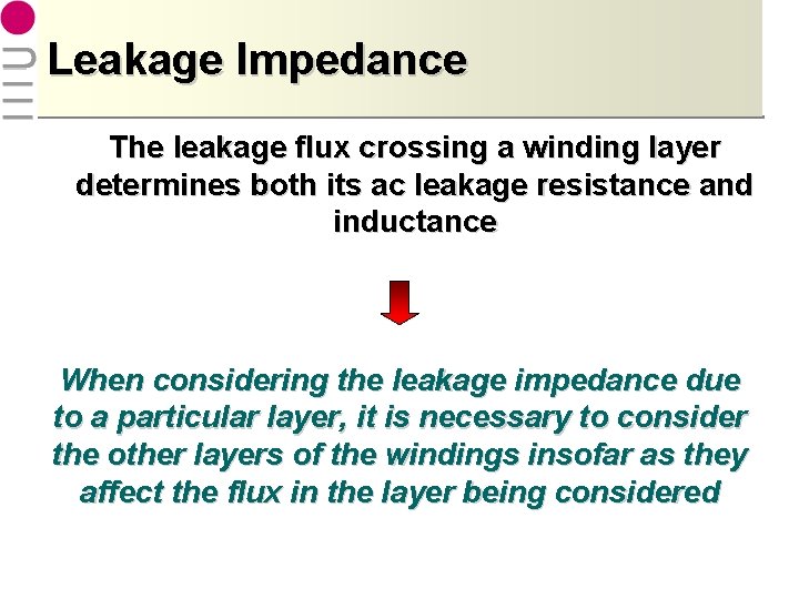 Leakage Impedance of Transformer Windings Prof Spiazzi