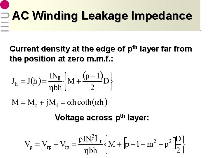 AC Winding Leakage Impedance Current density at the edge of pth layer far from