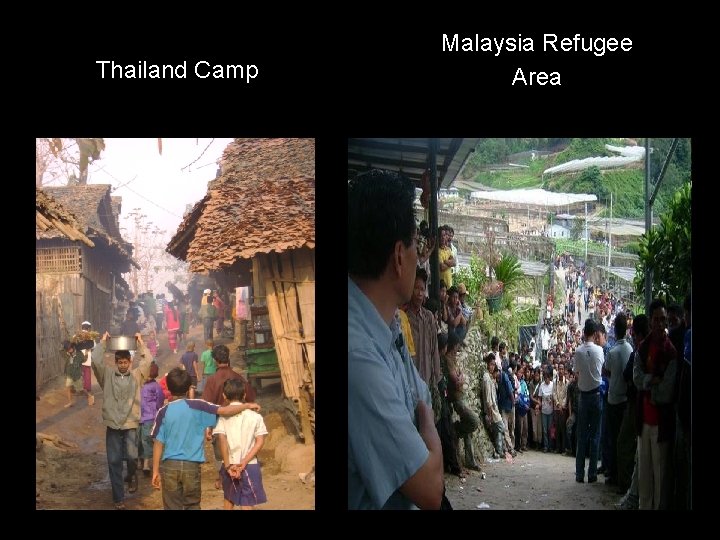 Thailand Camp Malaysia Refugee Area 