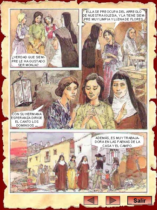 ELLA SE PREOCUPA DEL ARREGLO DE NUESTRA IGLESIA, Y LA TIENE SIEMPRE MUY LIMPIA