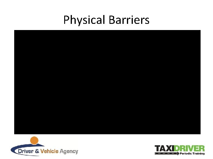 Physical Barriers 