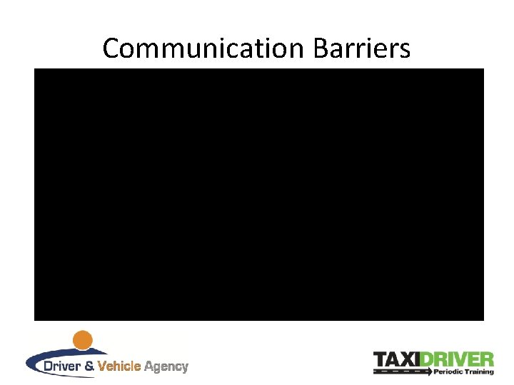 Communication Barriers 