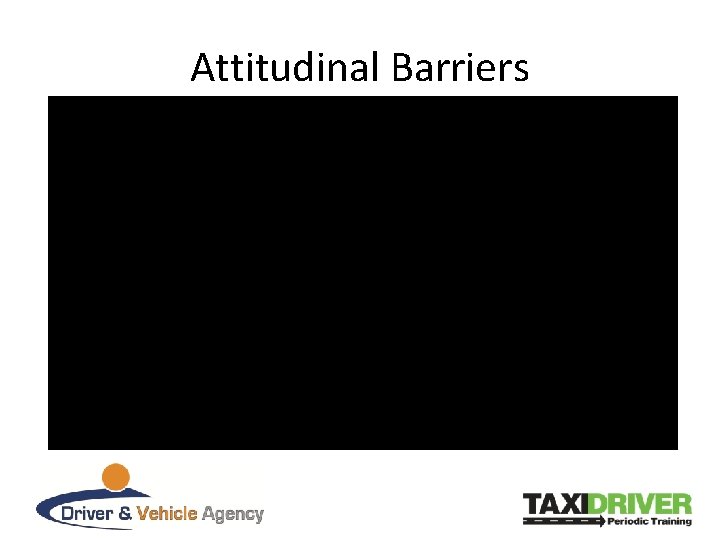 Attitudinal Barriers 