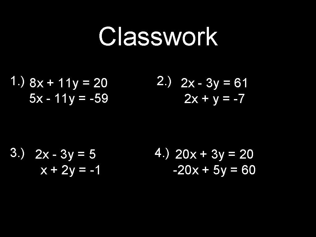 Solving System Of Linear Equations Elimination Method Warmup