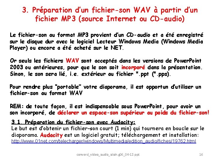 3. Préparation d’un fichier-son WAV à partir d’un fichier MP 3 (source Internet ou