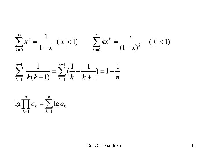 Growth of Functions 12 