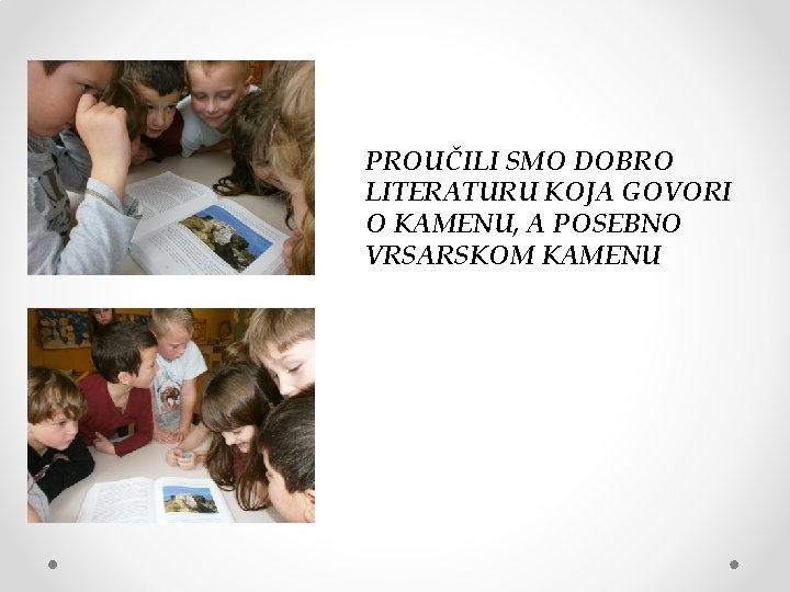 PROUČILI SMO DOBRO LITERATURU KOJA GOVORI O KAMENU, A POSEBNO VRSARSKOM KAMENU 