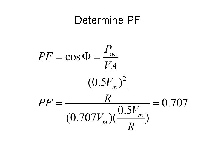 Determine PF 