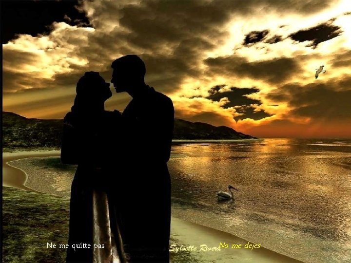 Ne me quitte pas No me dejes 