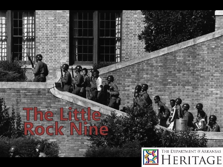 The Little Rock Nine 