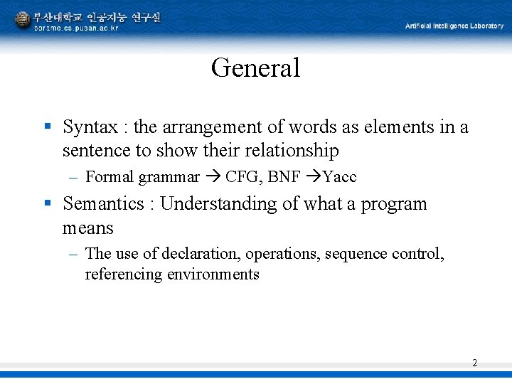 General § Syntax : the arrangement of words as elements in a sentence to General § Syntax : the arrangement of words as elements in a sentence to