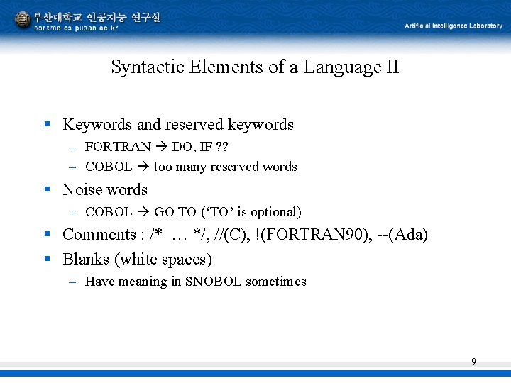 Syntactic Elements of a Language II § Keywords and reserved keywords – FORTRAN DO, Syntactic Elements of a Language II § Keywords and reserved keywords – FORTRAN DO,