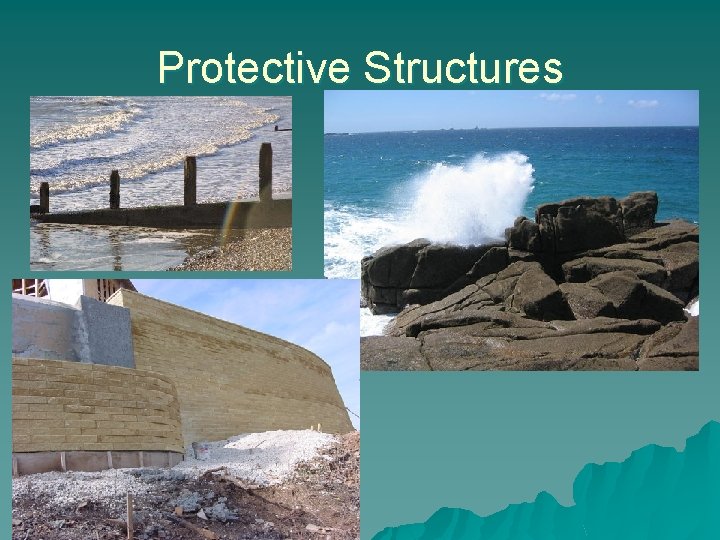 Protective Structures 