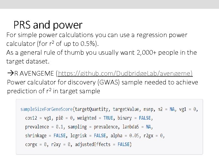 PRS and power For simple power calculations you can use a regression power calculator