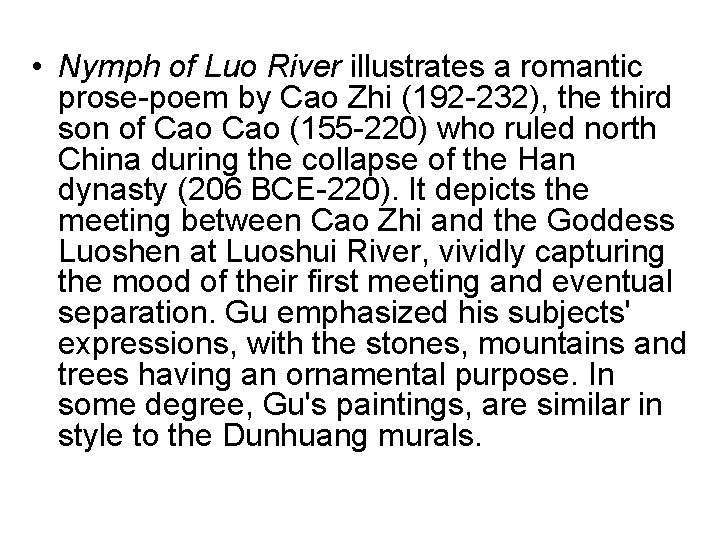  • Nymph of Luo River illustrates a romantic prose-poem by Cao Zhi (192