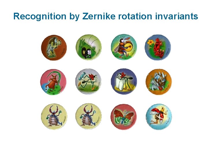 Recognition by Zernike rotation invariants 