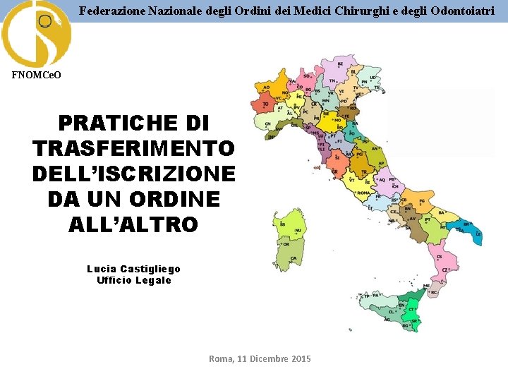 Federazione Nazionale degli Ordini dei Medici Chirurghi e