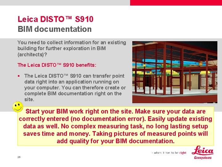 Leica DISTO™ S 910 BIM documentation You need to collect information for an existing