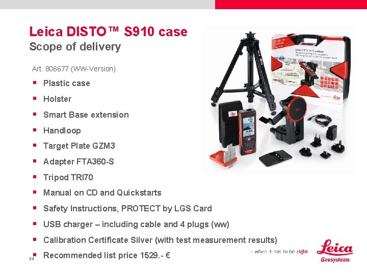 Leica DISTO™ S 910 case Scope of delivery Art. 806677 (WW-Version) § Plastic case